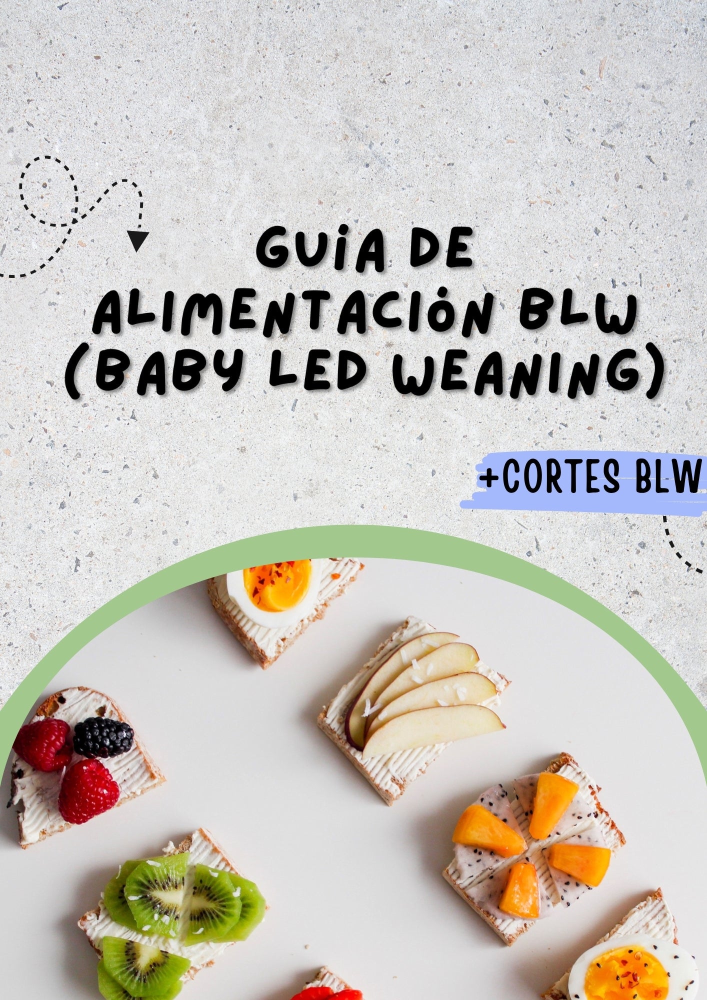 🥕 Mini Guía BLW: Comidas Reales para Manitos Pequeñas 💛
